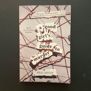 A Good Girls Guide to Murder by Holly Jackson